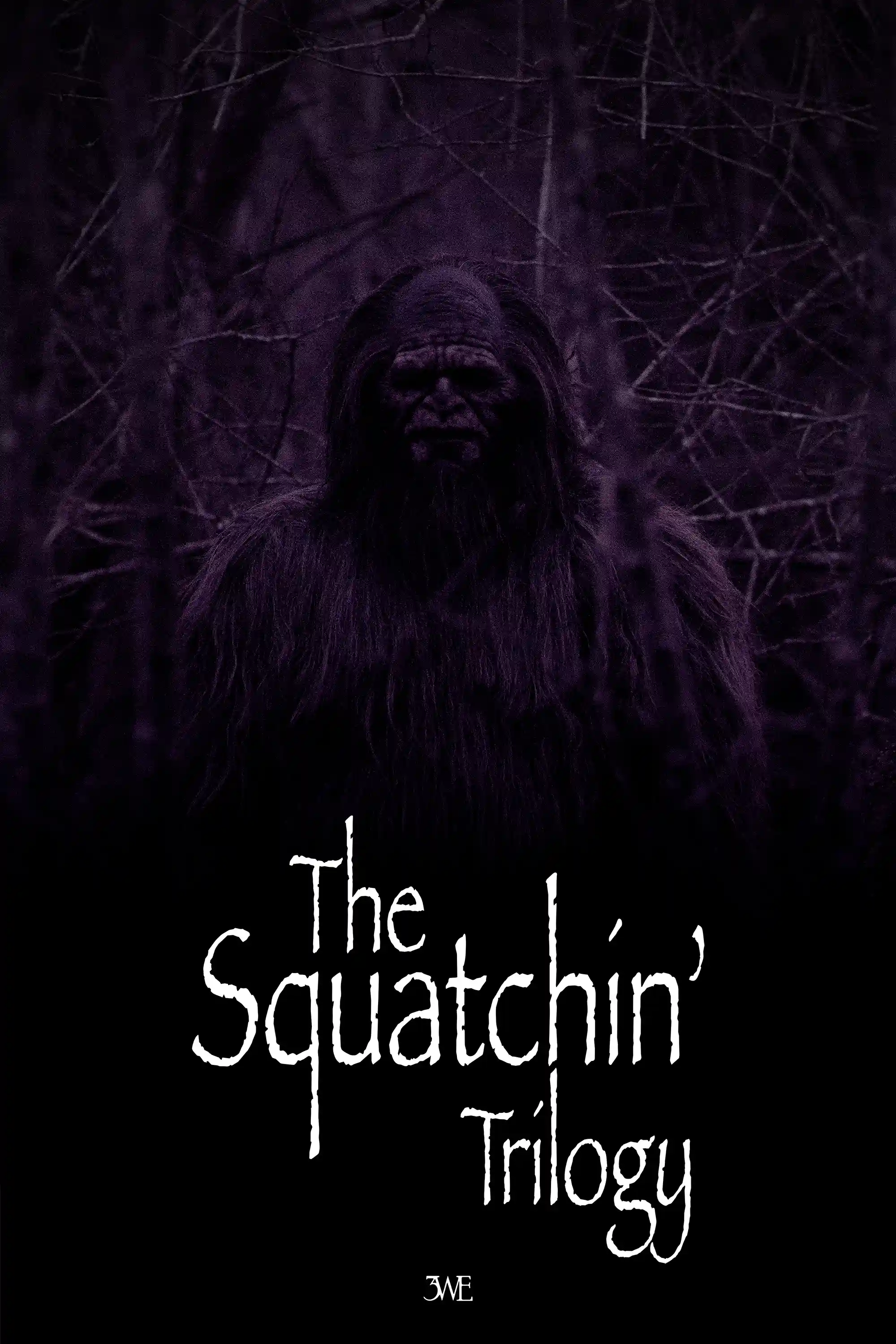 The Squatchin' Trilogy (2019)